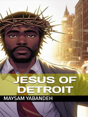 cover image of Jesus of Detroit
